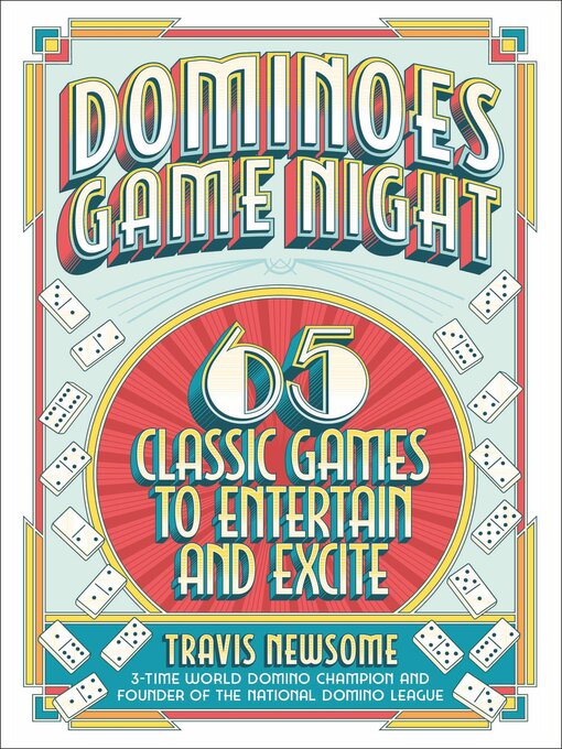 Title details for Dominoes Game Night by Travis Newsome - Wait list